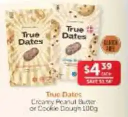 WHOLELIFE True Dates Creamy Peanut Butter or Cookie Dough offer