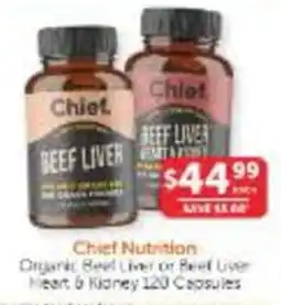WHOLELIFE Chief Nutrition Organic Beef Liver or Beef Liver Heart & Kidney 120 Capsules offer