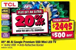 JB Hi-Fi TCL 85 4K AI Google Premium SQD Mini LED TV offer
