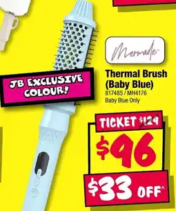 JB Hi-Fi Mermade Thermal Brush offer
