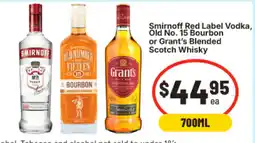 IGA Smirnoff Red Label Vodka, Old No. 15 Bourbon or Grant's Blended Scotch Whisky offer