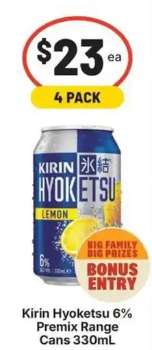 IGA Liquor Kirin Hyoketsu 6% Premix Range Cans offer