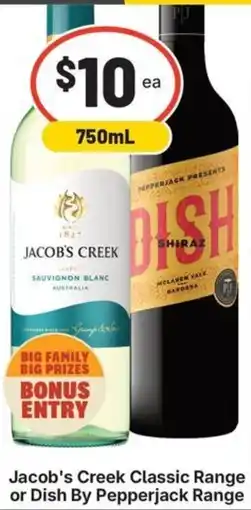 IGA Liquor Jacob's Creek Classic Range or Dish By Pepperjack Range offer