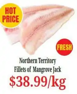 Farmer Jack's Northern Territory Fillets of Mangrove Jack offer
