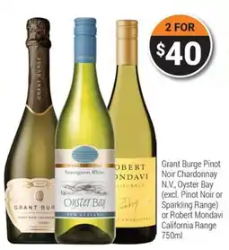 Super Cellars Grant Burge Pinot Noir Chardonnay N.V. Oyster Bay or Robert Mondavi California Range offer