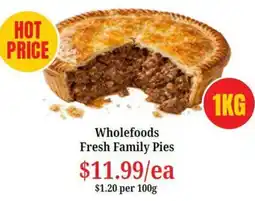 Farmer Jack's Wholefoods Fresh Family Pies offer