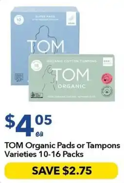 Ritchies TOM Organic Pads or Tampons Varieties offer