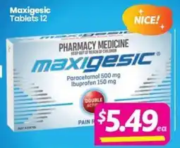 Your Discount Chemist Maxigesic Tablets offer