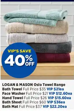 Spotlight Logan & Mason Oslo Towel Range offer