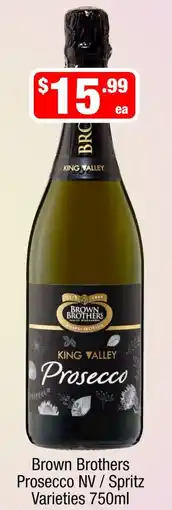 Liquor Stax Brown Brothers Prosecco NV / Spritz Varieties offer