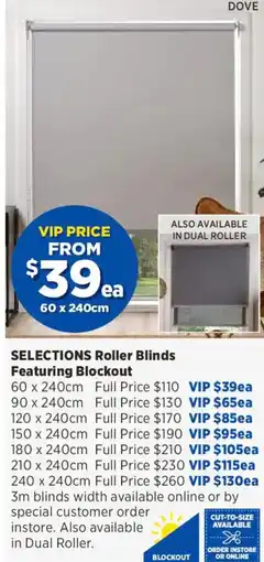 Spotlight Selections Roller Blinds Featuring Blockout offer
