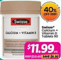 Your Discount Chemist Swisse Calcium + Vitamin D Tablets offer