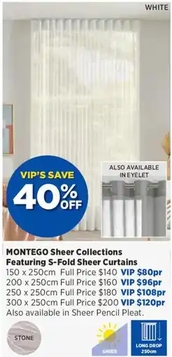 Spotlight Montego Sheer Collections Featuring S-Fold Sheer Curtains offer