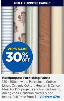 Spotlight Multipurpose Furnishing Fabric offer