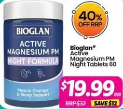Your Discount Chemist Bioglan Active Magnesium PM Night Formula offer