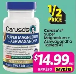 Your Discount Chemist Caruso's Super Magnesium + Ashwagandha Tablets offer