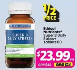 Your Discount Chemist Ethical Nutrients Super B Daily Stress+ offer