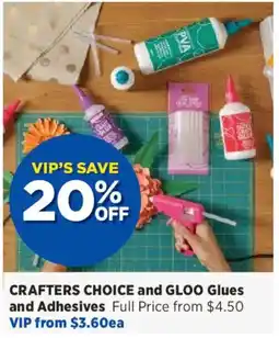 Spotlight Crafters Choice and Gloo Glues and Adhesives offer