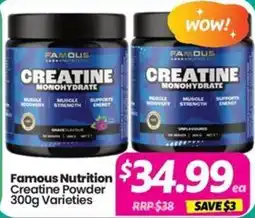 Your Discount Chemist Famous Nutrition Creatine Powder Varieties offer