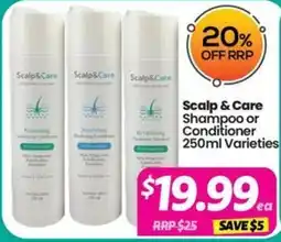Your Discount Chemist Scalp & Care Shampoo or Conditioner offer