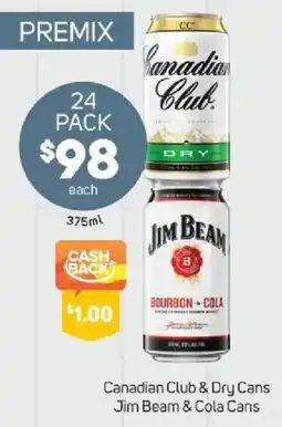 Foodland Canadian Club & Dry Cans Jim Beam & Cola Cans offer