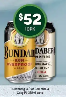 Bottler Bundaberg O.P or Campfire & Cola offer