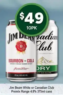 Bottler Jim Beam White or Canadian Club Premix Range offer