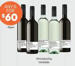 Foodland Vintroducing Varietals offer