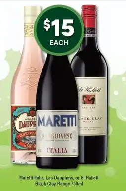 Bottler Maretti Italia, Les Dauphins, or St Hallett Black Clay Range offer