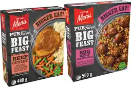 IGA On The Menu Pub Faves Big Feast Frozen Meal 480‑500g Selected Varieties offer