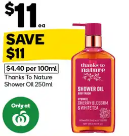 Woolworths Thanks To Nature Shower Oil offer