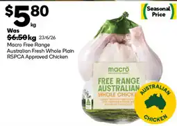 Woolworths Macro Free Range Australian Fresh Whole Plain Chicken offer