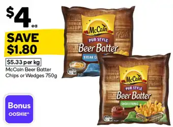 Woolworths McCain Beer Batter Chips or Wedges offer