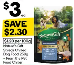 Woolworths Nature's Gift Shred Chilled Dog Food offer