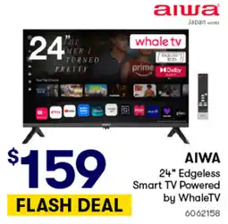 Woolworths Aiwa 24" Edgeless Smart TV Powered by WhaleTV offer