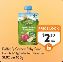 Foodworks Rafferty's Garden Baby Food Pouch Selected Varieties offer