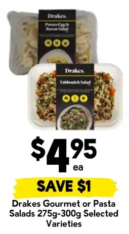 Drakes Drakes Gourmet or Pasta Salads offer
