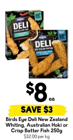 Drakes Birds Eye Deli New Zealand Whiting, Australian Hoki or Crisp Batter Fish offer