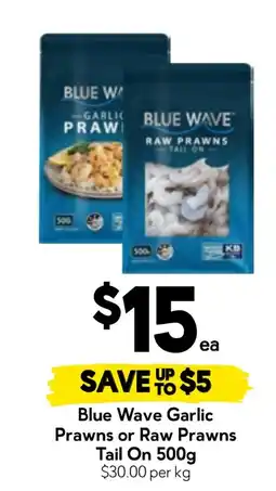 Drakes Blue Wave Garlic Prawns or Raw Prawns Tail On offer