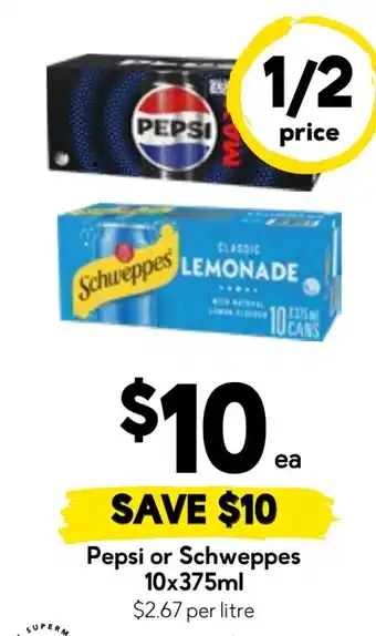Drakes Pepsi or Schweppes offer