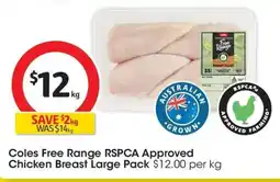 Coles Coles free range rspca approved chicken breast large offer