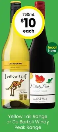 The Bottle O Yellow Tail Range or De Bortoli Windy Peak Range offer