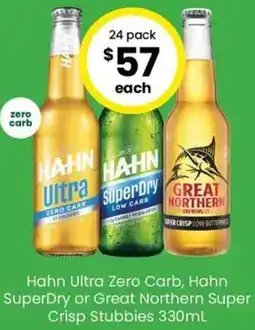 The Bottle O Hahn Ultra Zero Carb, Hahn SuperDry or Great Northern Super Crisp Stubbies offer