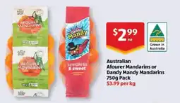 ALDI Australian Afourer Mandarins or Dandy Mandy Mandarins offer