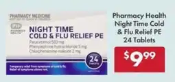 Pharmacy4Less Pharmacy Health Night Time Cold & Flu Relief PE offer