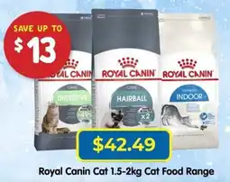 PetO Royal Canin Cat 1.5-2kg Cat Food Range offer