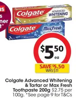 Coles Colgate Advanced Whitening & Tartar or Max Fresh Toothpaste offer