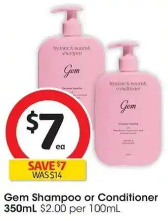 Coles Gem Shampoo or Conditioner offer