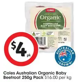 Coles Coles Australian Organic Baby Beetroot offer