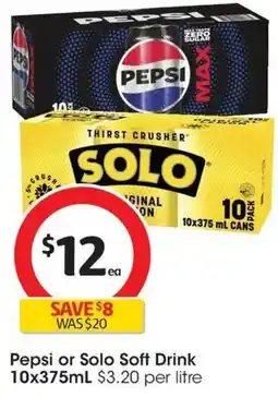 Coles Pepsi or Solo Soft Drink offer